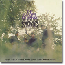 The Blades of Grass	Are Not For Smoking CD cover