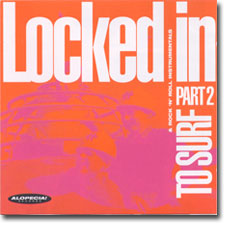 Locked In to Surf Part 2 CD cover