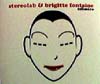 Brigitte Fontaine & Stereolab