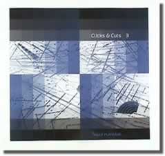Clicks and Cuts 3