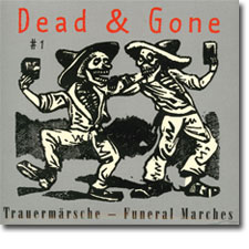 Dead & Gone Vol. 1 CD cover