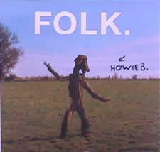 Howie B