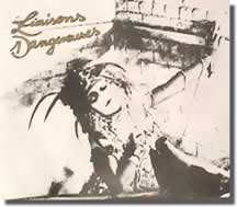 Liaisons Dangereuses