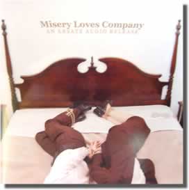 Misery Loves Company