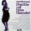 Northwest Battle of the Bands Volume 1