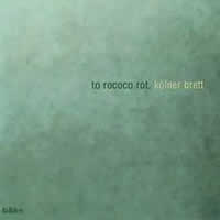 To Rococo Rot