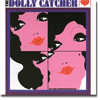 The Dolly Catcher reviewed in the gullbuy